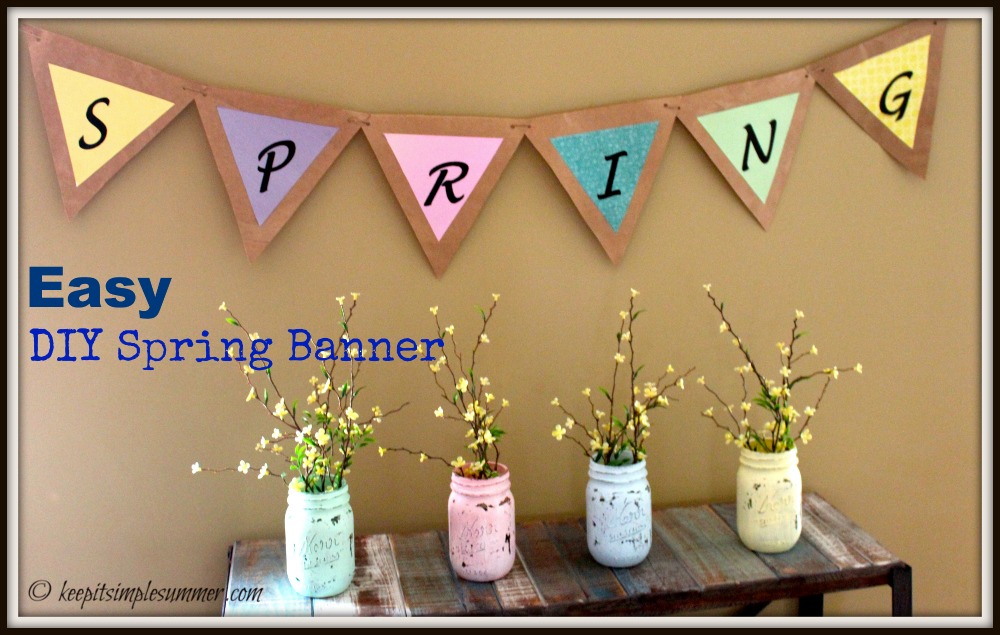 Easy DIY Spring Banner